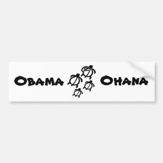 Animals_Honu_Ohana_Small, Obama, Ohana Bumper Sticker