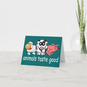 Animals Taste Good - Changeable Background Colour Card