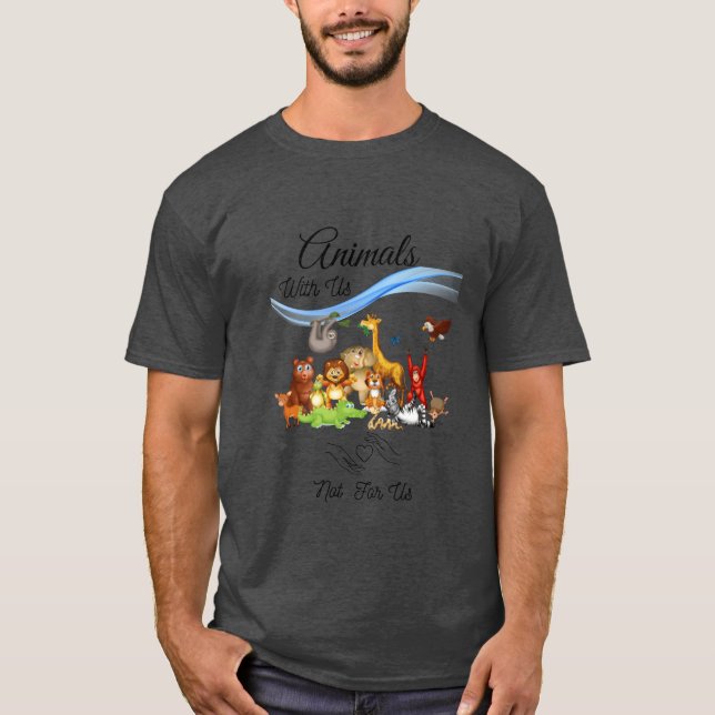 animals with us not for us retro T-Shirt (Front)