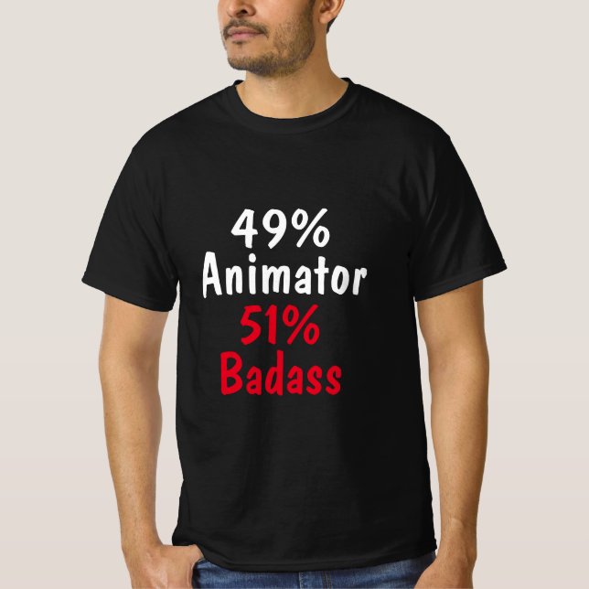 Animator Badass T-Shirt (Front)