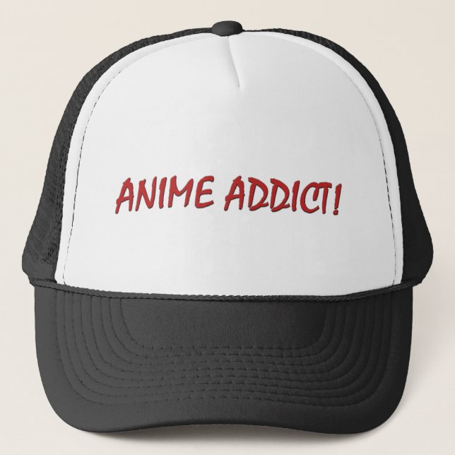 “Anime Addict” trucker hat (Front)
