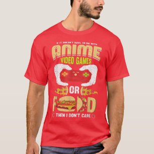 Anime and video games  T-Shirt