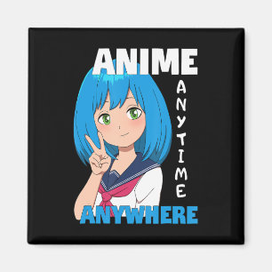 Anime Anytime Anywhere Anime Girl Magnet