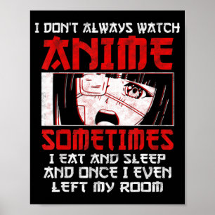 Anime Art Lover For Girls Women Boys Cute Anime Me Poster