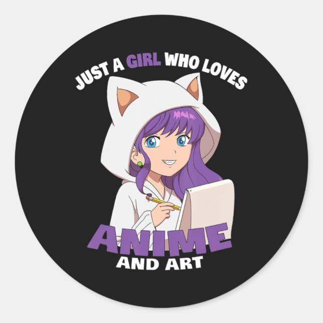 Anime Girl Just A Girl Who Loves Anime And Art  Classic Round Sticker (Front)