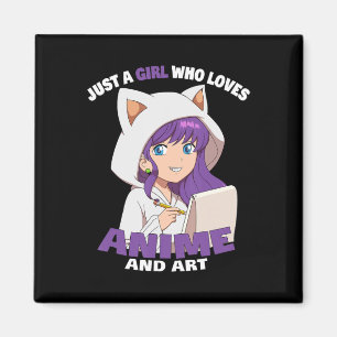 Anime Girl Just A Girl Who Loves Anime And Art  Magnet