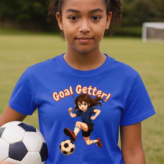 Anime Girl Soccer Player Goal Getter T-Shirt (Creator Uploaded)