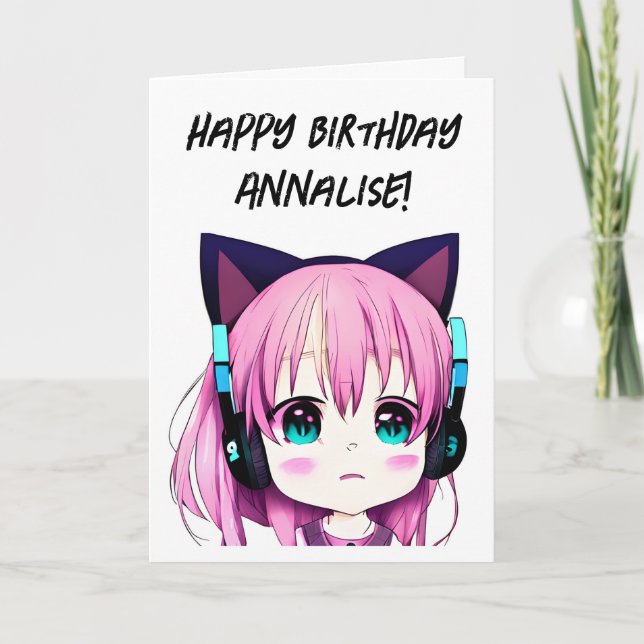 Anime Girl with Headphones and Cat Ears Birthday Card (Front)