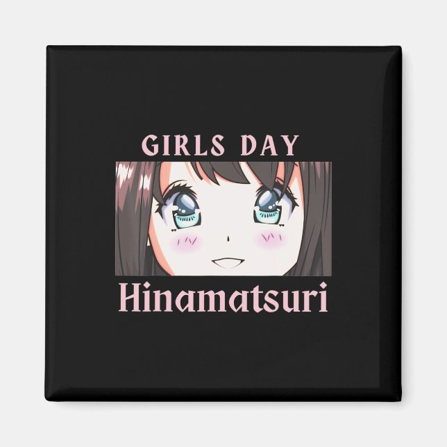 Anime Girls Day Hinamatsuri holiday or Dolls Day o Magnet (Front)