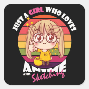 Anime Kawaii Girl   for Anime & Sketching Lover Square Sticker