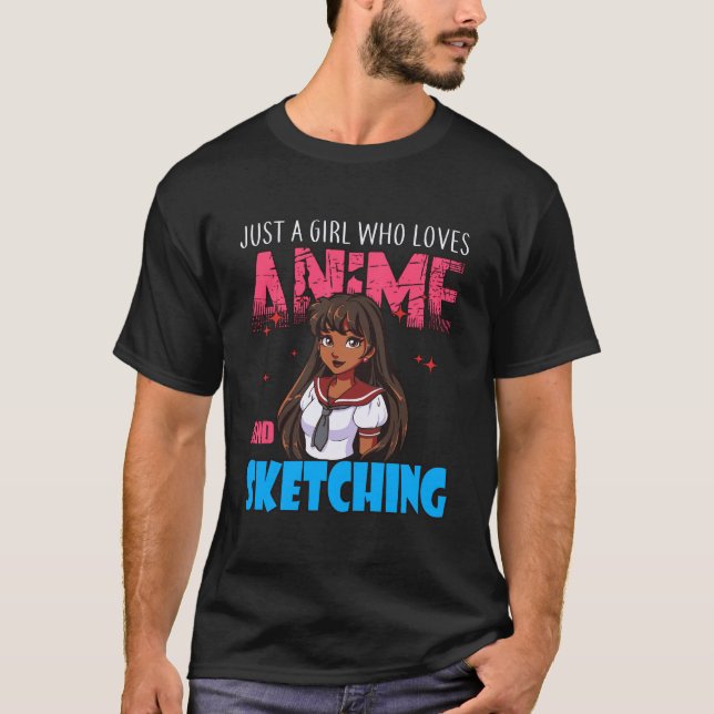 Anime Lover Girl Just A Girl Who Loves Anime And S T-Shirt (Front)