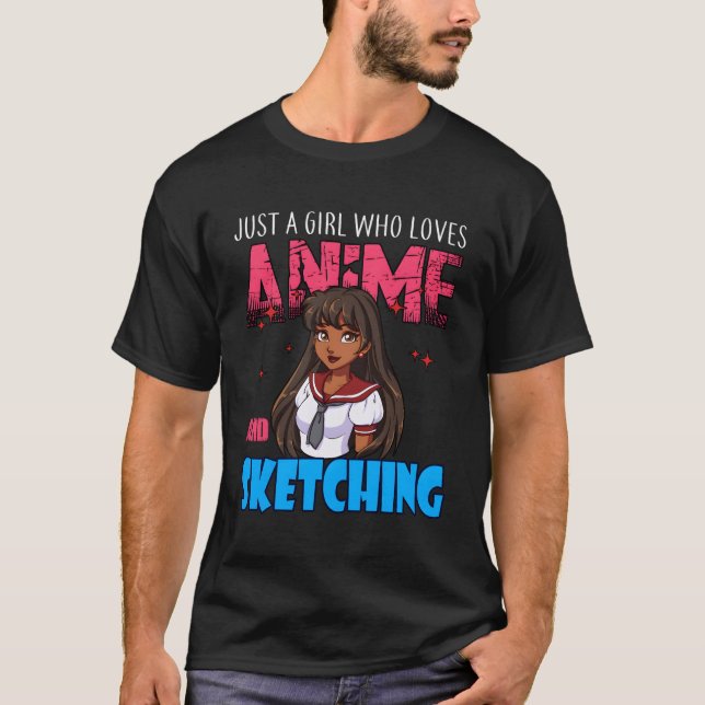 Anime Lover Girl Just A Girl Who Loves Anime And S T-Shirt (Front)
