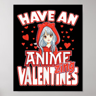 Anime Lover Valentines Day Kids Teens Adults Poster