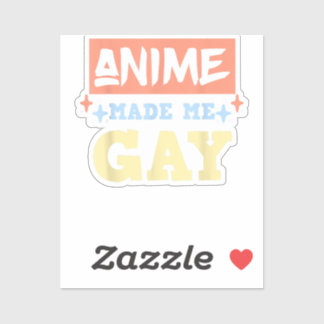 Anime Made Me Gay Funny Anime Meme LBGTQ Gay Pride
