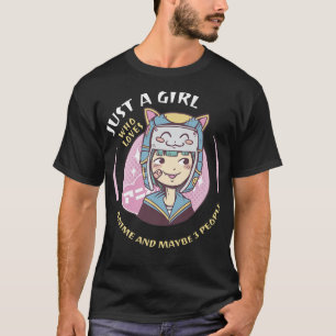 Anime Merch For Teen Girls Women Just A Girl Who L T-Shirt