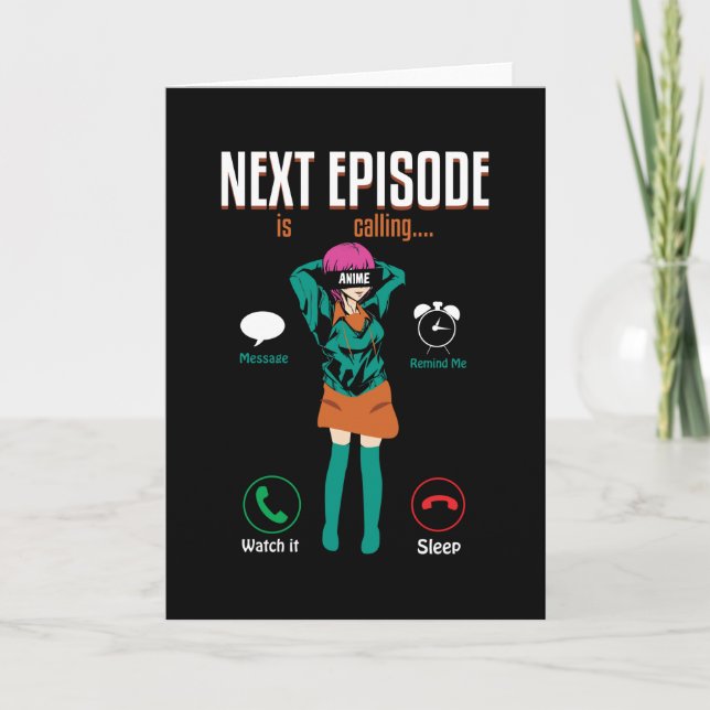 Anime Next Episode Card (Front)
