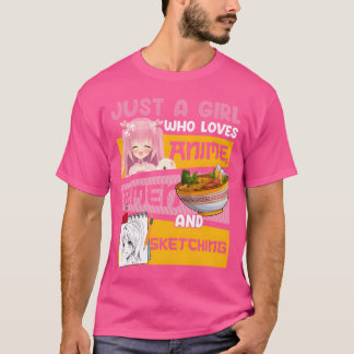 Anime Ra And etching Just A Who Loves Anime Japan  T-Shirt