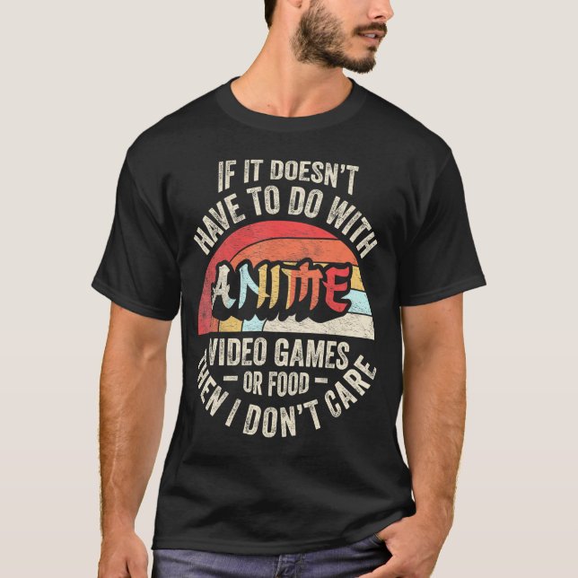 Anime Video Game Food Video Games Food Anime T-Shirt (Front)