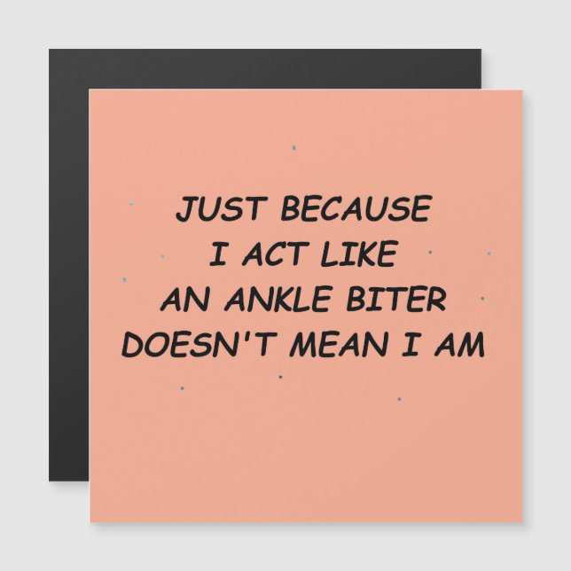 Ankle Biter Magnetic Card (Front/Back)