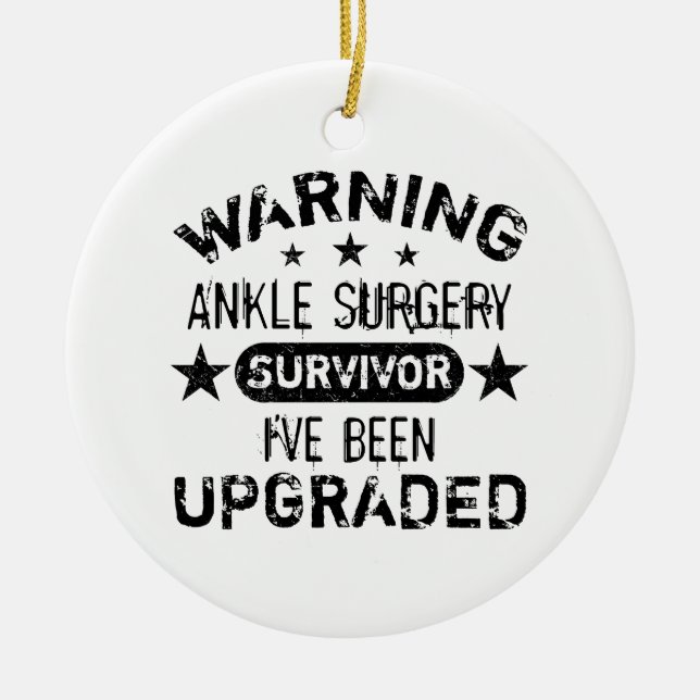 Ankle Surgery Humour Upgraded Ceramic Tree Decoration (Front)