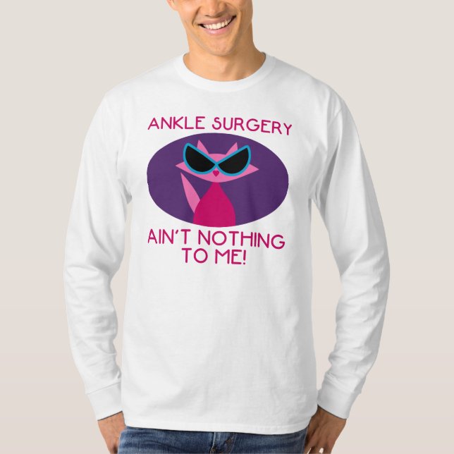 Ankle Surgery Recovery For Women T-Shirt (Front)