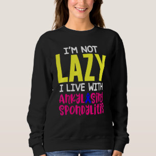 Ankylosing Spondylitis Survivor Hero Bechterew War Sweatshirt