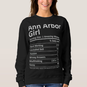 Ann Arbor Girl Mi Michigan  City Home Roots Usa Sweatshirt