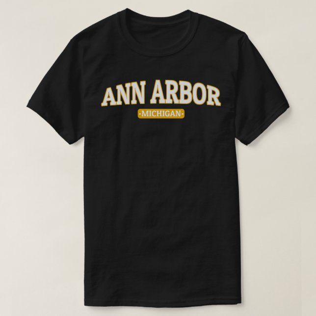 Ann Arbor Michigan  2 T-Shirt (Design Front)