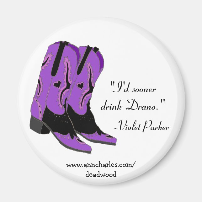 Ann Charles Deadwood Magnets Violet Parker Quotes (Front)