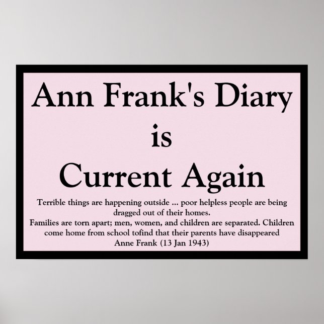 Ann Frank's Diary Quote Poster (Front)