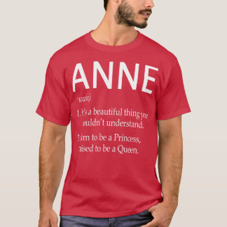 Anne Name Gift T-Shirt