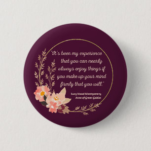 Anne Of Green Gables Quote I - Cute Style 6 Cm Round Badge