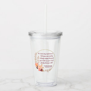 Anne Of Green Gables Quote I - Cute Style Acrylic Tumbler