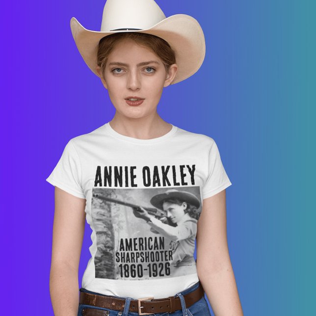 ANNIE OAKLEY SHARPSHOOTER COWGIRL T-Shirts (Creator Uploaded)
