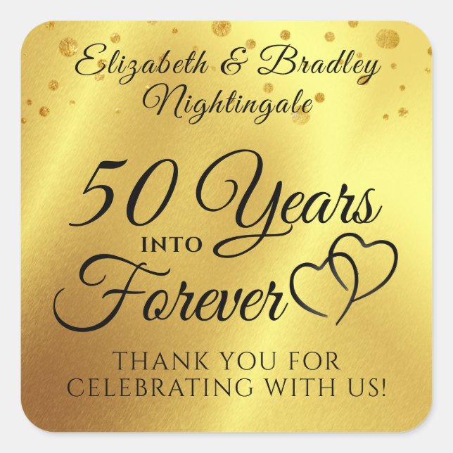 Anniversary 50 YEARS INTO FOREVER Thank You Gold Square Sticker (Front)