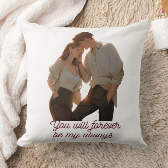 Anniversary Couple Pillow – You Will Forever Be My (Blanket)