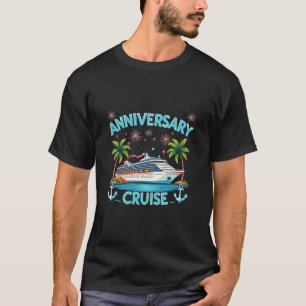 Anniversary Cruise 2025 Matching Couples Celebrate T-Shirt