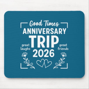 Anniversary Trip Couples Husband Wife Mouse Pad