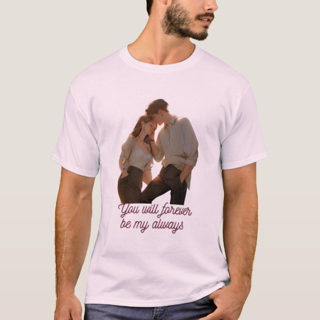 Anniversary & Valentine Romantic Couple Gift – You T-Shirt (Front)