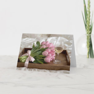 Anniversary Wine and Pink Tulips On Satin Sheets Card