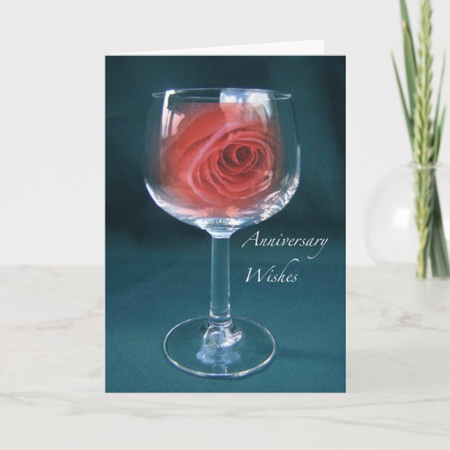 Anniversary Wishes, with Rose in Wine Glass Card (Front)