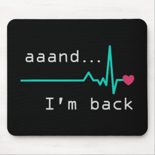 Annnd I'm back, Heart Attack Survivor Business Car Mouse Pad
