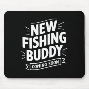 Announcement New Fishing Buddy Coming Soon  Mouse Pad