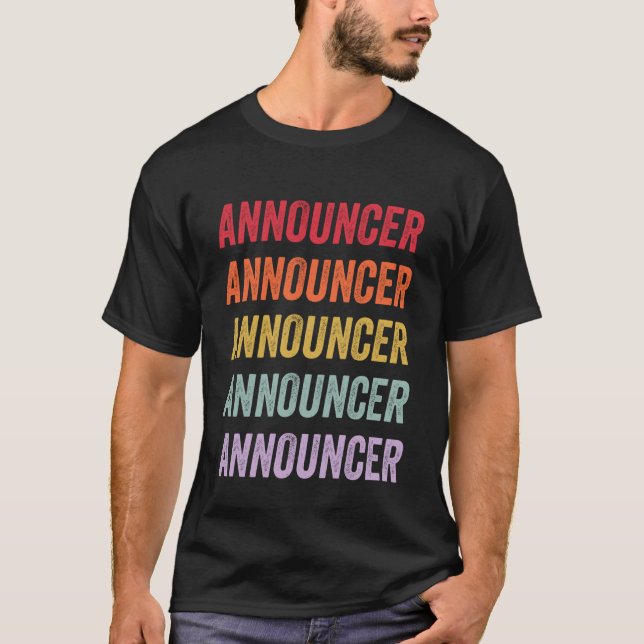Announcer T-Shirt (Front)