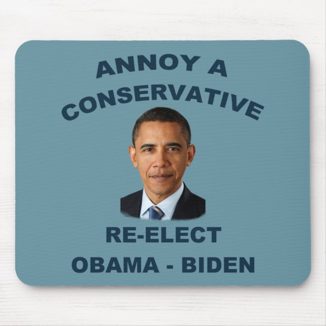 Annoy A Conservative Mousepad (Front)