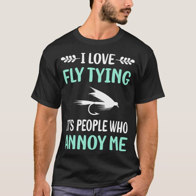 Annoy Fly Tying T-Shirt (Front)