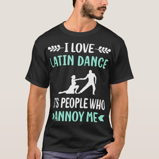 Annoy Latin Dance T-Shirt (Front)