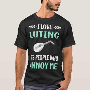 Annoy Lute T-Shirt