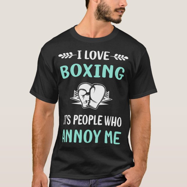 Annoy Me Boxing T-Shirt (Front)