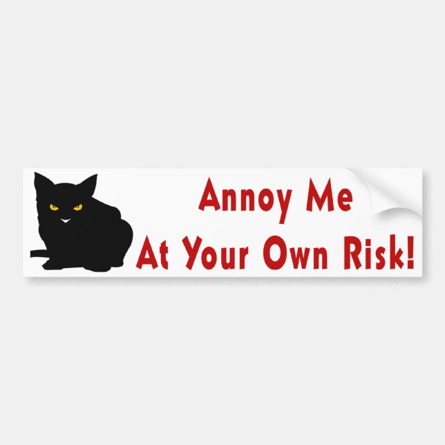 Annoy Me Bumper Sticker (Front)